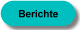 Berichte